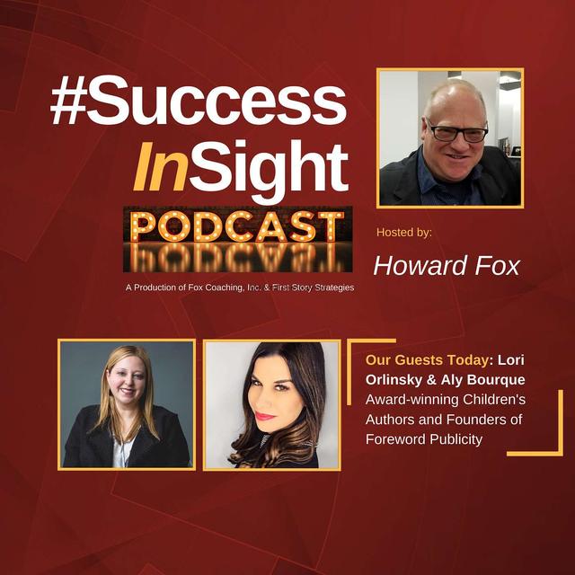 Lori Orlinsky & Aly Bourque, Award-winning Children's Authors and Founders of Foreword Publicity - podcast episode cover