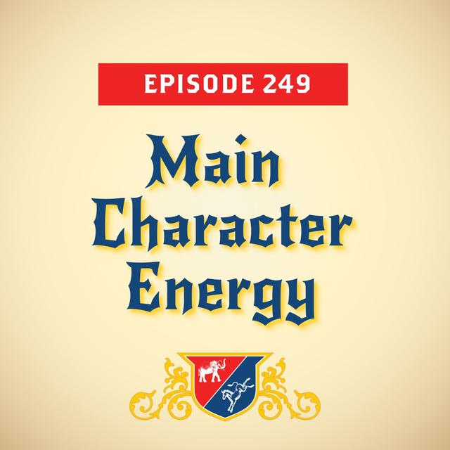 Main Character Energy (with Steve Israel) - podcast episode cover