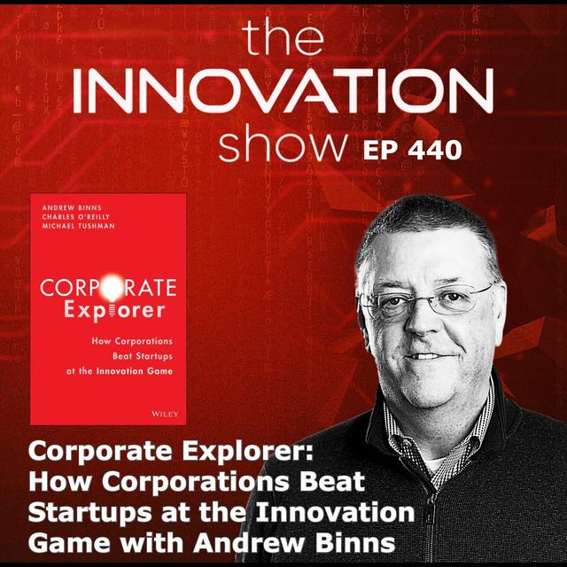 Andrew Binns - The Corporate Explorer - podcast episode cover