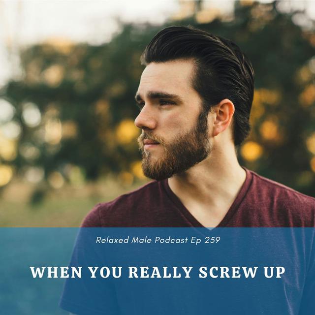 Question of the Month: When You Really Screw Up - podcast episode cover