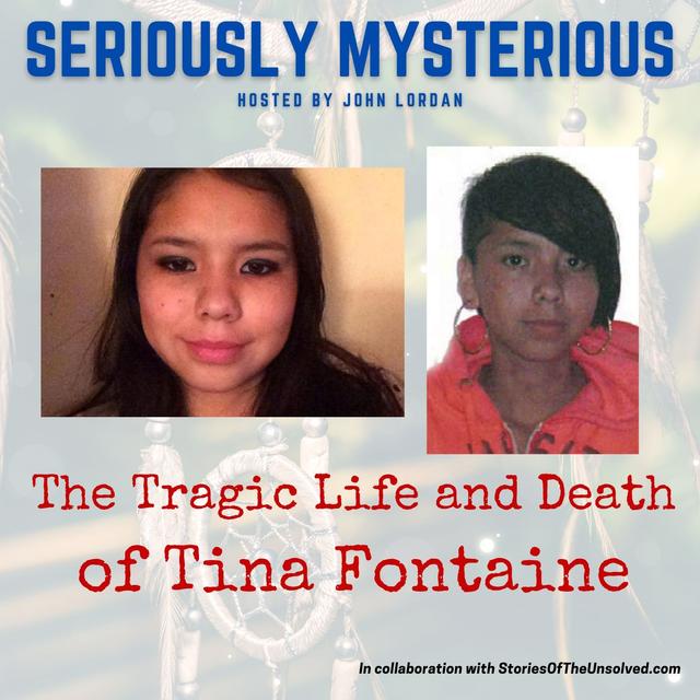 The Tragic Life and Death of Tina Fontaine - podcast episode cover
