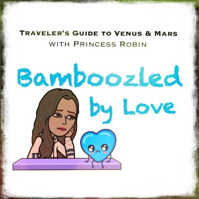 EP.102: BAMBOOZLED BY LOVE - podcast episode cover