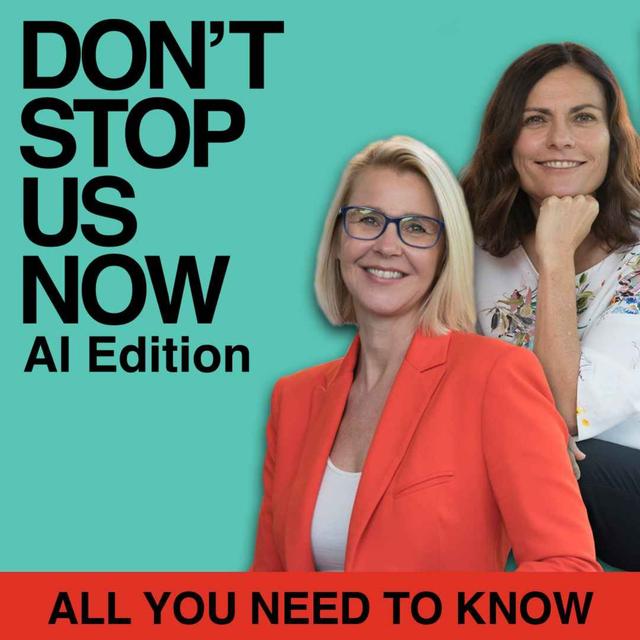 Trailer - Don't Stop Us Now AI Edition - podcast episode cover