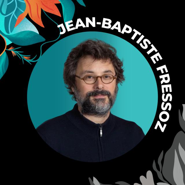 The "Energy Transition" Delusion | Jean-Baptiste Fressoz - podcast episode cover