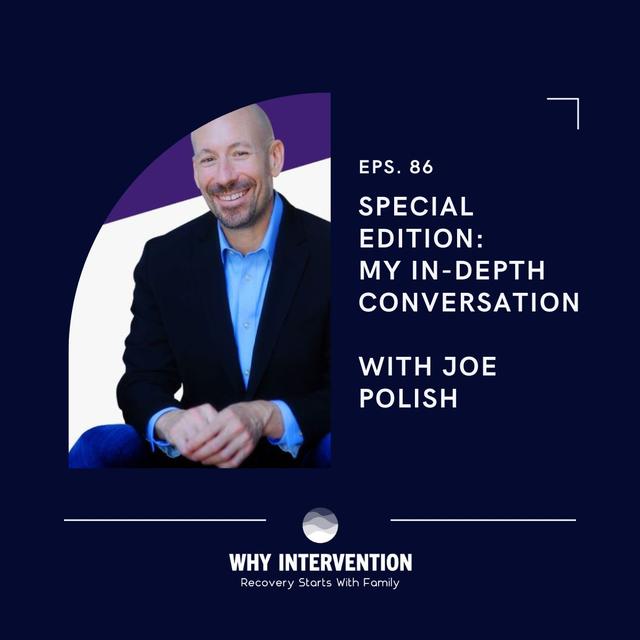 SPECIAL EDITION: My In-Depth Conversation with Joe Polish  - Episode 86 - podcast episode cover