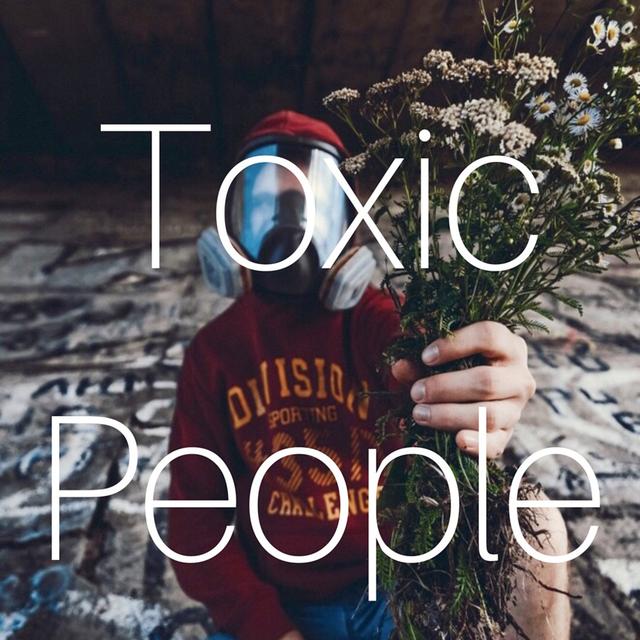 Toxic People - episode: 039 - podcast episode cover