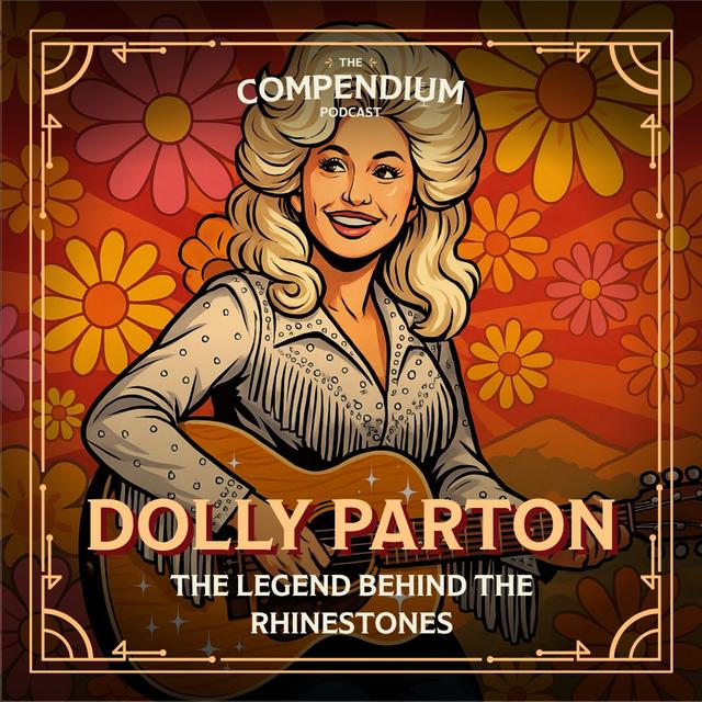 Dolly Parton: The Legend Behind the Rhinestones - podcast episode cover