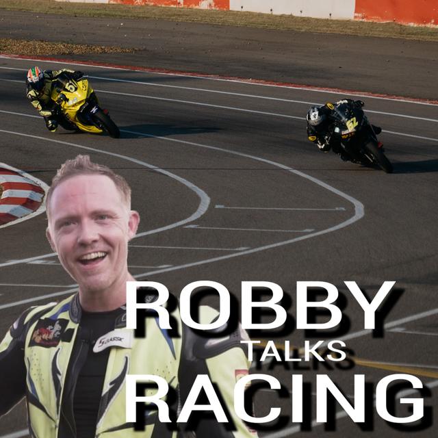 Robby Talks Racing - podcast episode cover