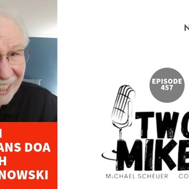 Two Mikes - DEI is America DOA with Daniel Baranowski - podcast episode cover