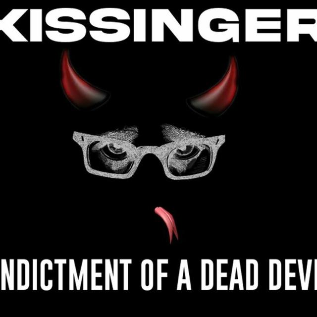 Show sample for 11/30/23: KISSINGER - INDICTMENT OF A DEAD DEVIL W/ ANTHONY RUSSO AND ROBERT PHOENIX - podcast episode cover