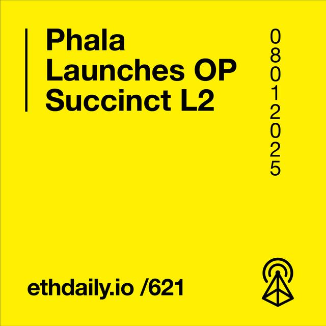 Phala Launches OP Succinct L2 - podcast episode cover