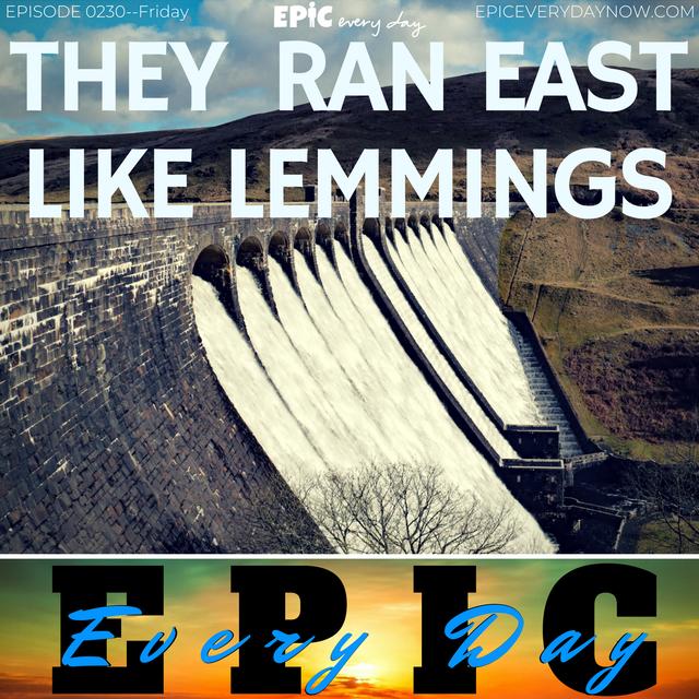They Ran East Like Lemmings - podcast episode cover