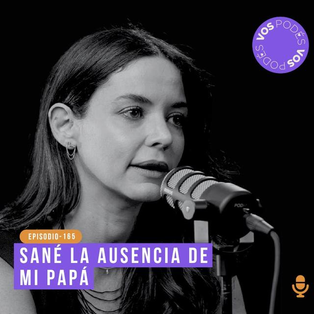 Sané la ausencia de mi papá - Invitada: Maleja Retrepo - podcast episode cover