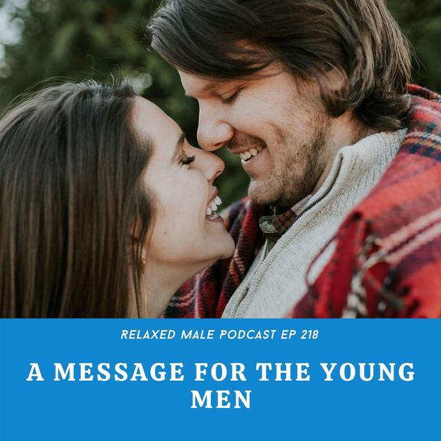 A Message for the Young Men - podcast episode cover