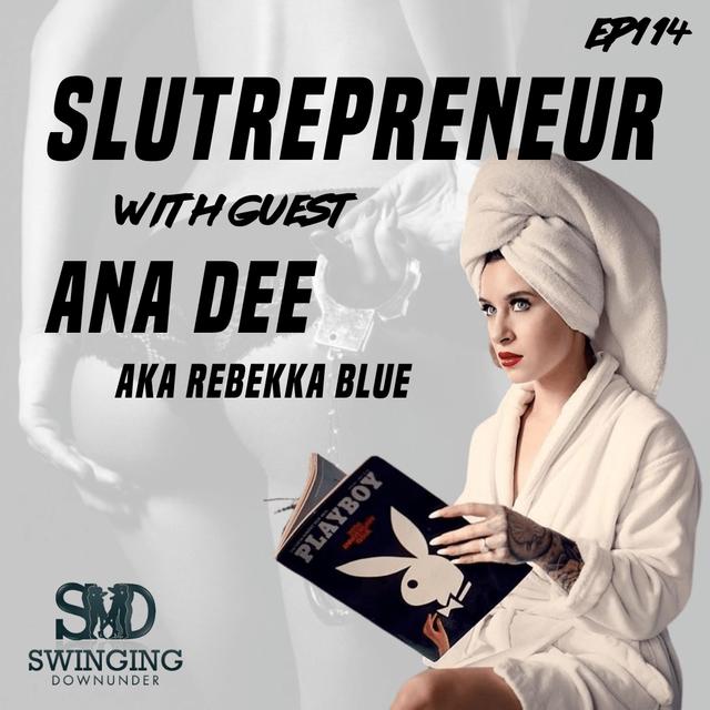 Slutrepreneur with Rebekka Blue - podcast episode cover