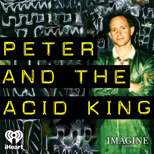 Introducing: Peter and the Acid King - podcast episode cover
