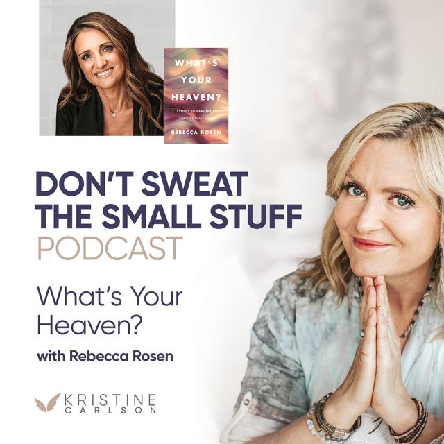 What’s Your Heaven with Rebecca Rosen - podcast episode cover