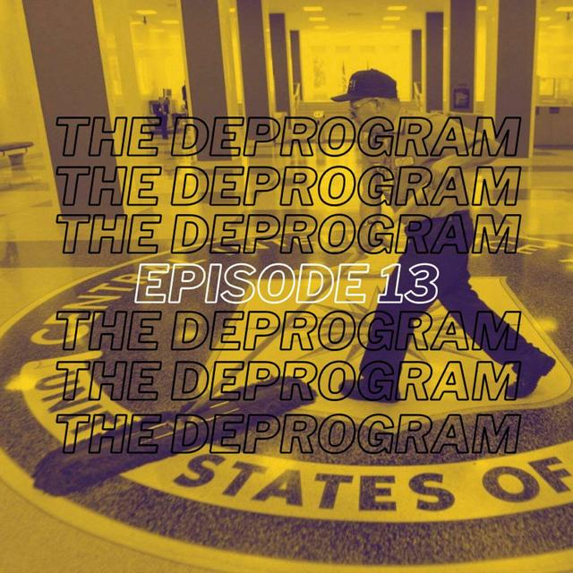 Episode 13 - Cucked by Fidel (cia pls no assassinate) - podcast episode cover