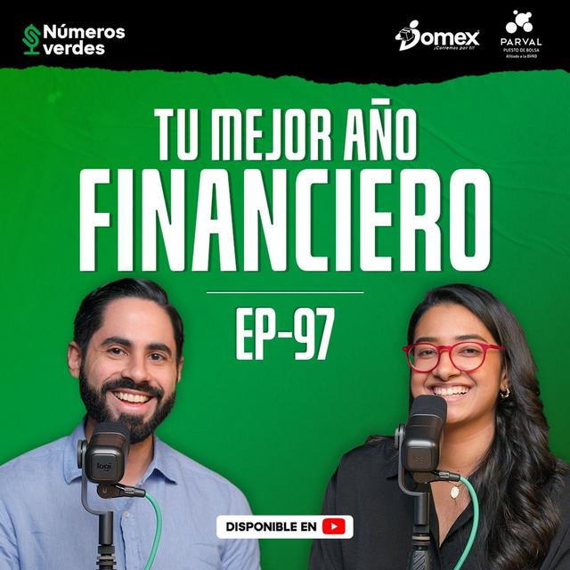EP 97: ¿Cómo PROYECTAR tus METAS FINANCIERAS en el 2025? - podcast episode cover