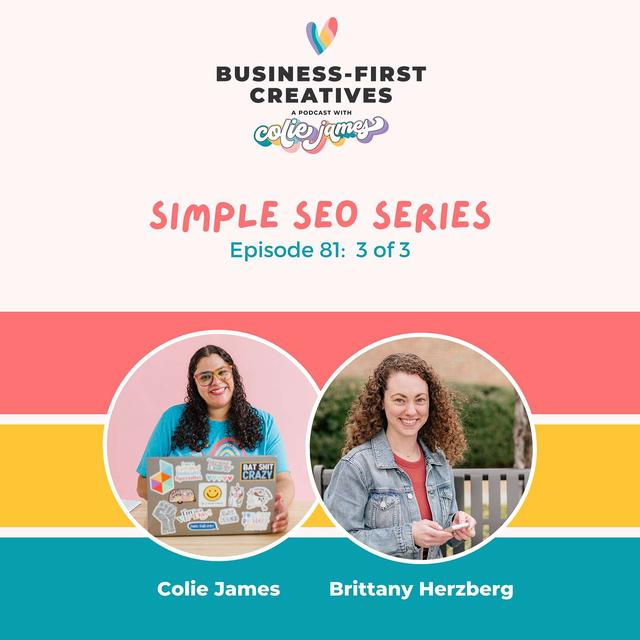 SEO through Case Studies | Simple SEO Series with Brittany Herzberg: Part 3 - podcast episode cover
