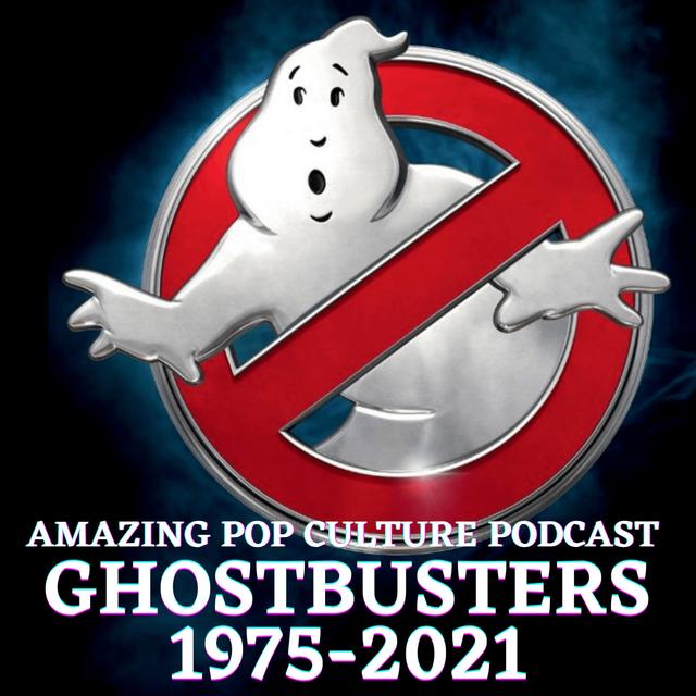 Ghostbusters 1975-2021 - podcast episode cover