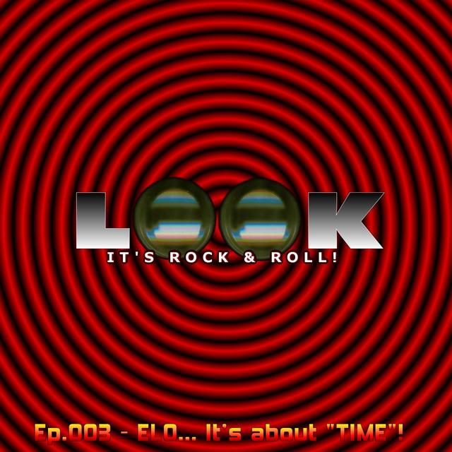 Ep.003 - ELO... It's about "TIME"! - podcast episode cover