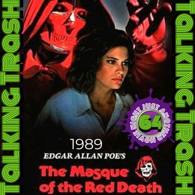 Talking Trash Episode 64: Masque of the Red Death 1989 (the other one) - podcast episode cover