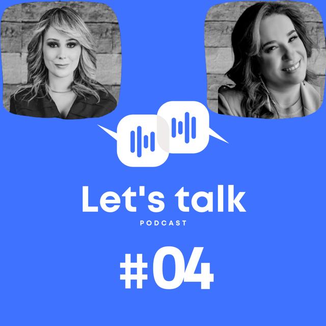LET'S TALK PODCAST #04 Com Camila Pires e Denise Brasil - podcast episode cover