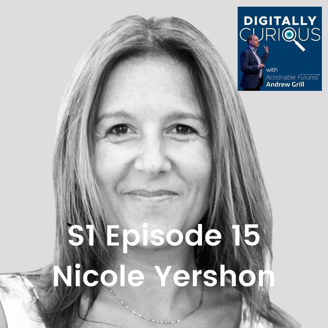 S1 Episode 15: The Future of Disruptive Thinking with Nicole Yershon - podcast episode cover