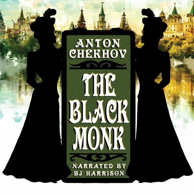 Ep. 987, The Black Monk, Part 2 of 2, by Anton Chekhov - podcast episode cover