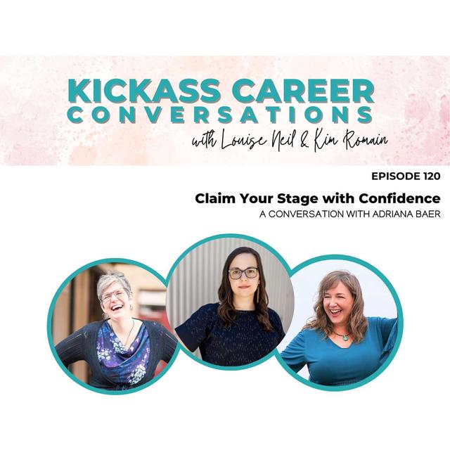 Claim Your Stage with Confidence: A Conversation with Adriana Baer - podcast episode cover