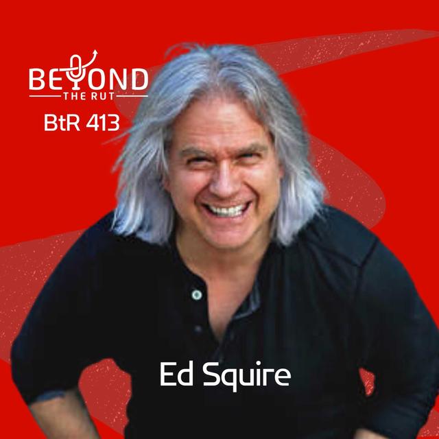 Overcoming Childhood Trauma: Ed Squire's Inspiring Journey to Healing - podcast episode cover