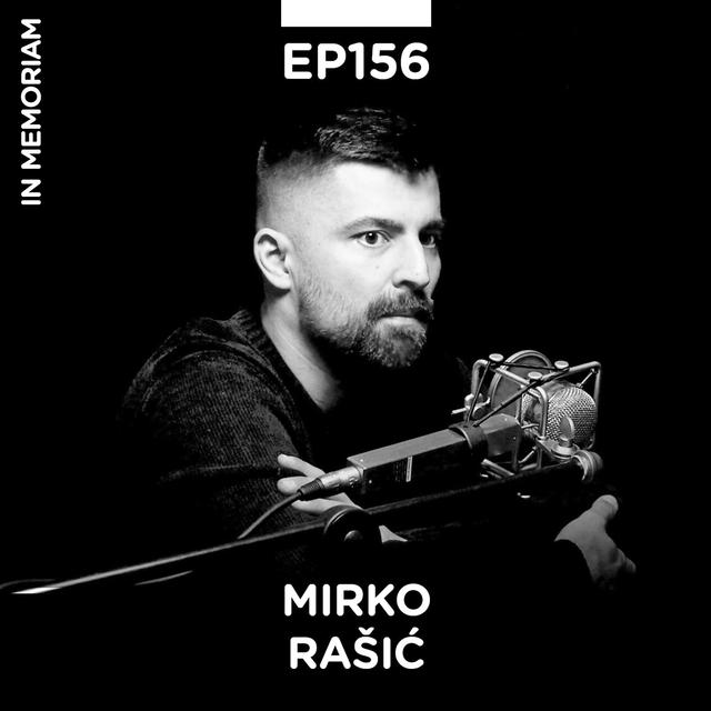 EP 156: Mirko Rašić, automehaničar i influenser, Neovlašćeni serviser - Pojačalo podcast - podcast episode cover