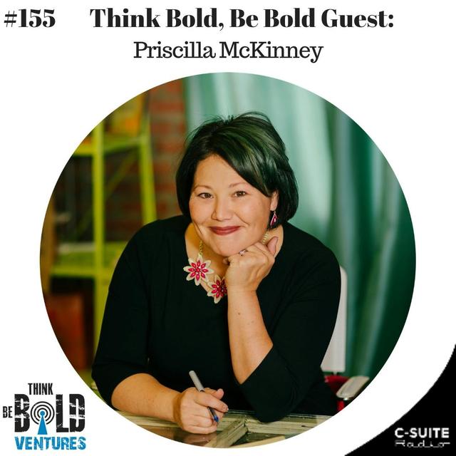 Wise Wisdom from a Little Bird with Priscilla McKinney - Ep# 155 - podcast episode cover