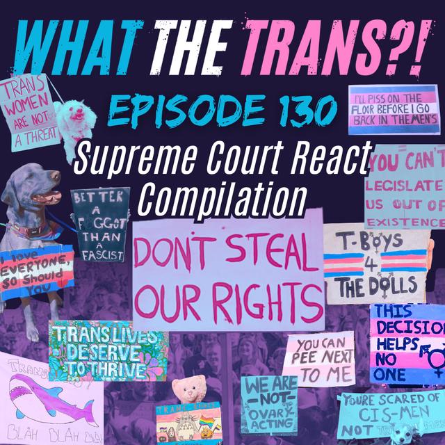 EP130 - Supreme Court React Compilation - podcast episode cover