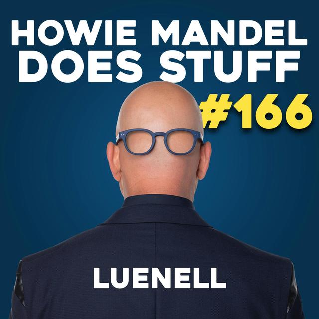 Taylor Swift VS. Beyonce and Private Plane Traveling with Luenell | Howie Mandel Does Stuff #166 - podcast episode cover