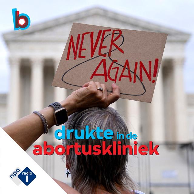 In de abortuskliniek van Queens wordt het steeds drukker - podcast episode cover