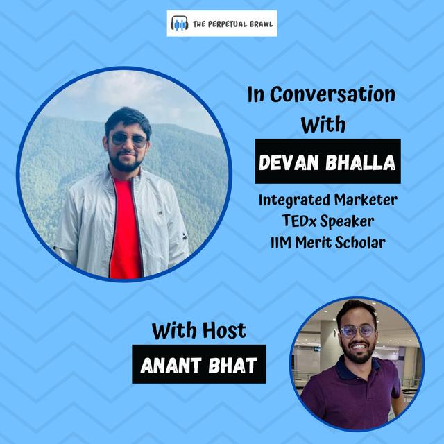 Devan Bhalla - A guide to effective Marketing, Branding, Public Speaking & LinkedIn - podcast episode cover
