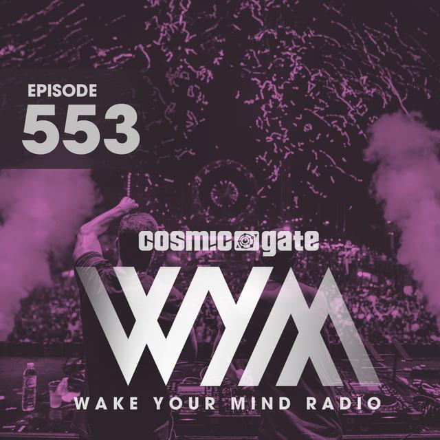 Cosmic Gate - WYM Radio 553 - podcast episode cover