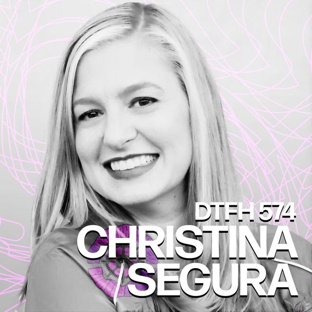 578: Christina Segura - podcast episode cover