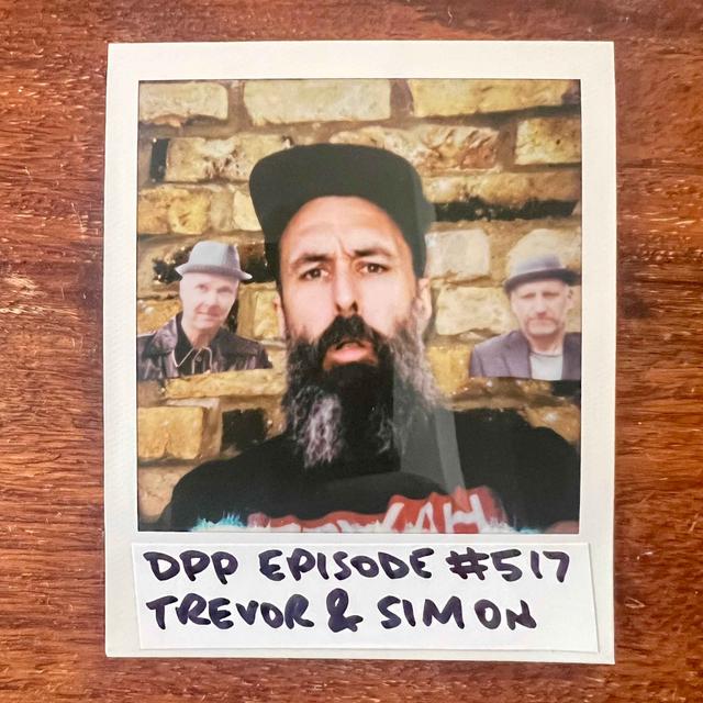 Trevor & Simon • Distraction Pieces Podcast with Scroobius Pip #517 - podcast episode cover