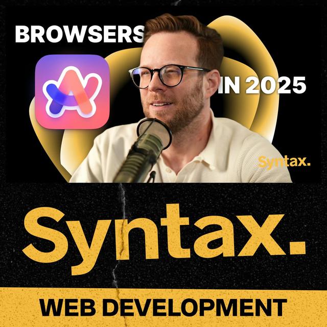 911: Browsers in 2025: Whats up with Arc, Dia, Firefox, Chrome and Opera GX? - podcast episode cover