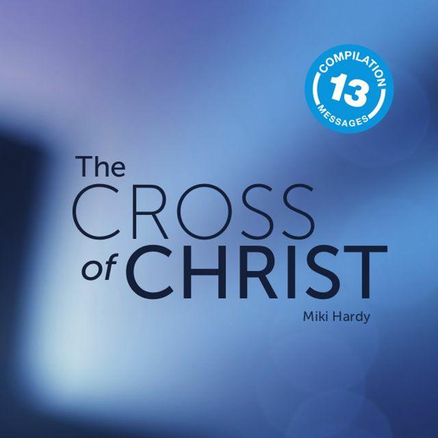 The Two-fold Purpose of the Cross - podcast episode cover