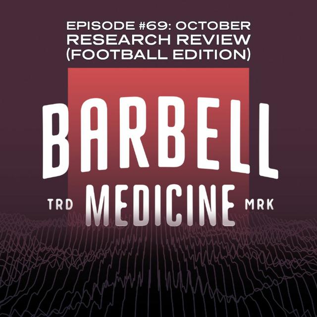 Episode #69: October Research Review (Football Edition) - podcast episode cover