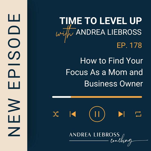 How to Find Your Focus As a Mom and Business Owner - podcast episode cover