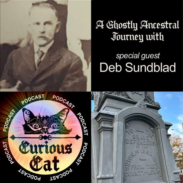 Ghostly Ancestral Journey with Special Guest, Deb Sundblad - podcast episode cover