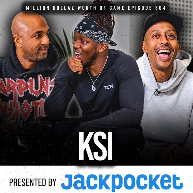 KSI: MILLION DOLLAZ WORTH OF GAME EPISODE 304 - podcast episode cover