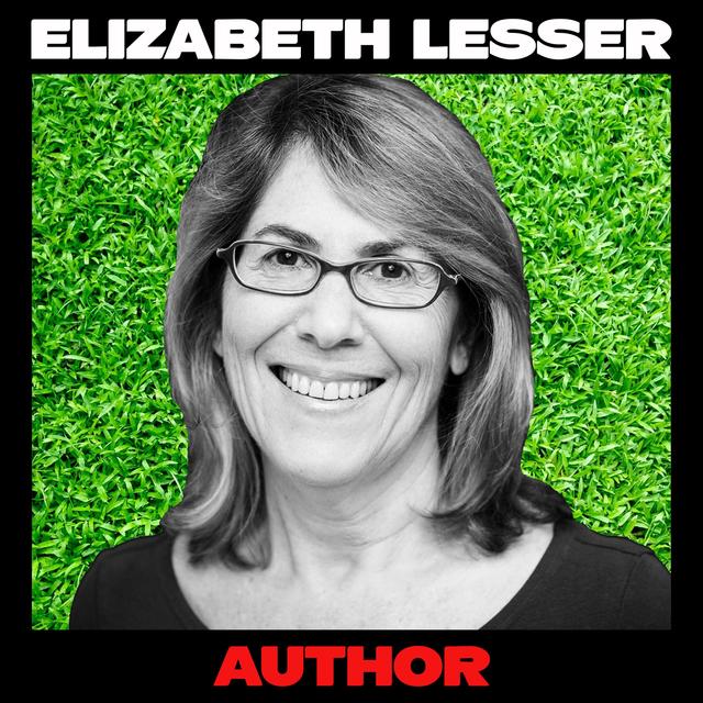 Elizabeth Lesser: Bullshit is Everywhere - podcast episode cover