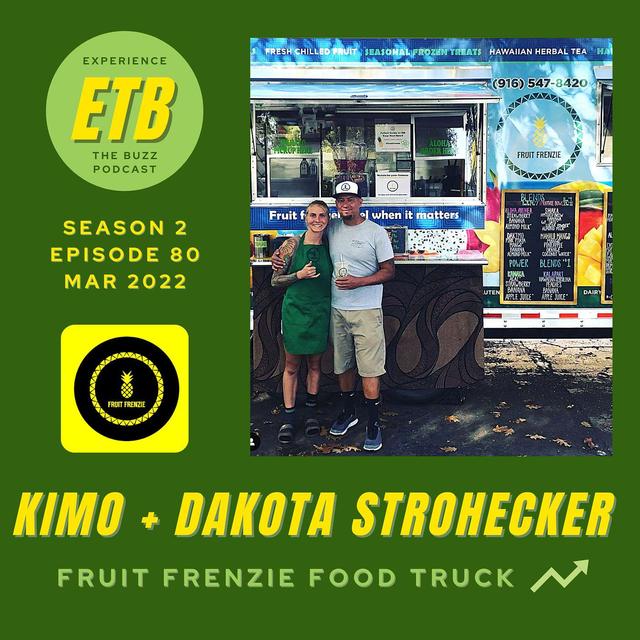 KIMO + DAKOTA STROHECKER | Fruit Frenzie - podcast episode cover