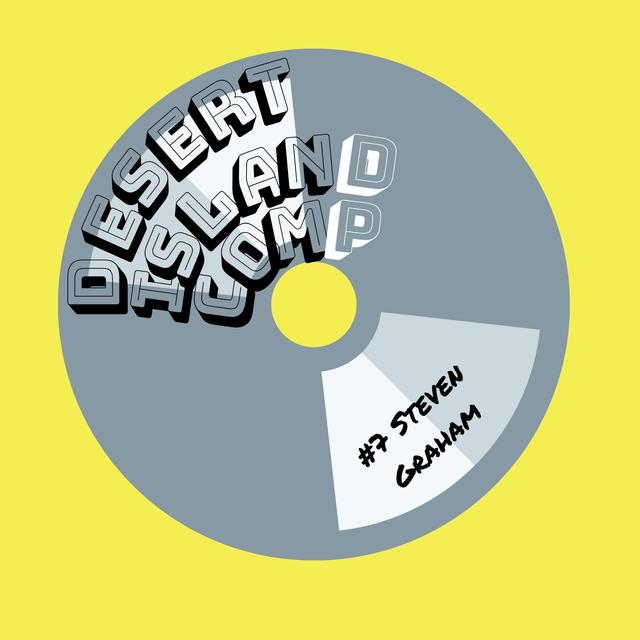 Desert Island Comp #7: Steven Graham - podcast episode cover